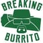 Breaking Burrito